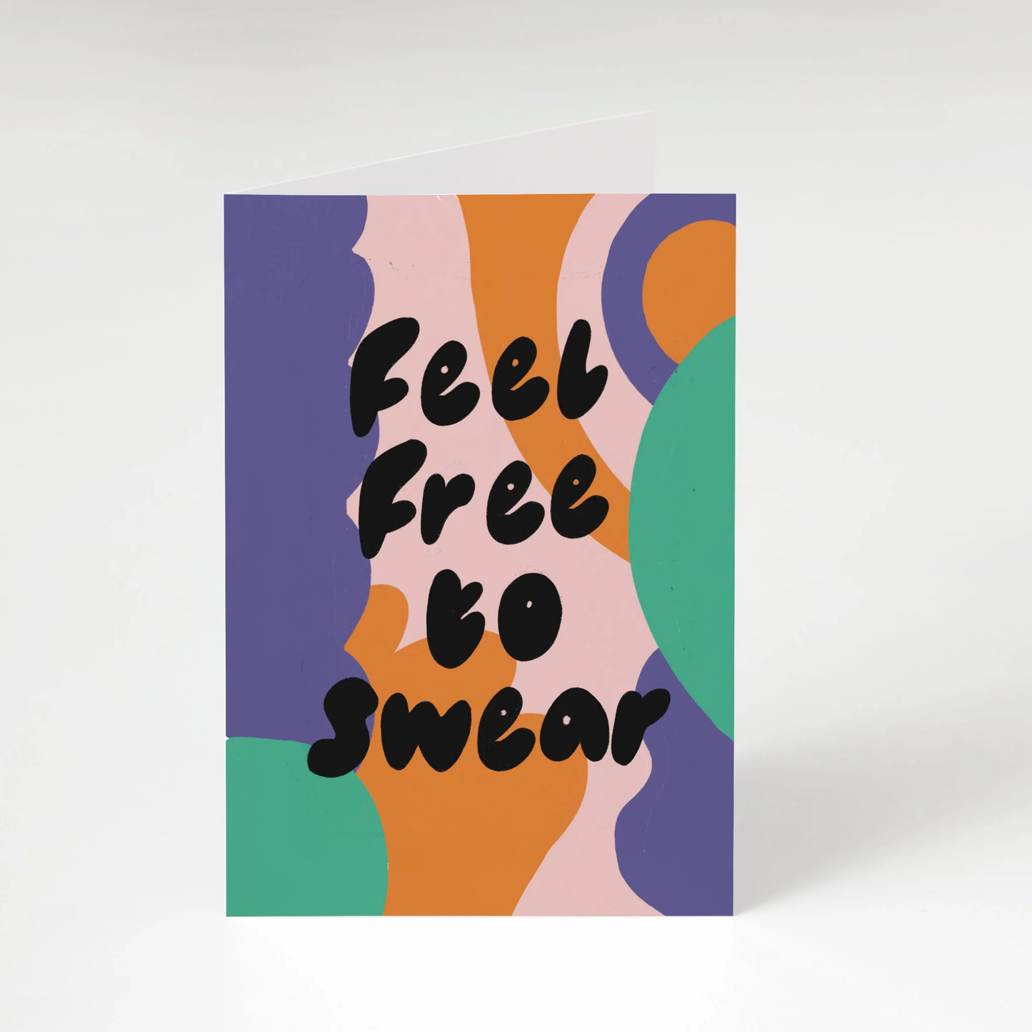 Feel free to swear greeting card