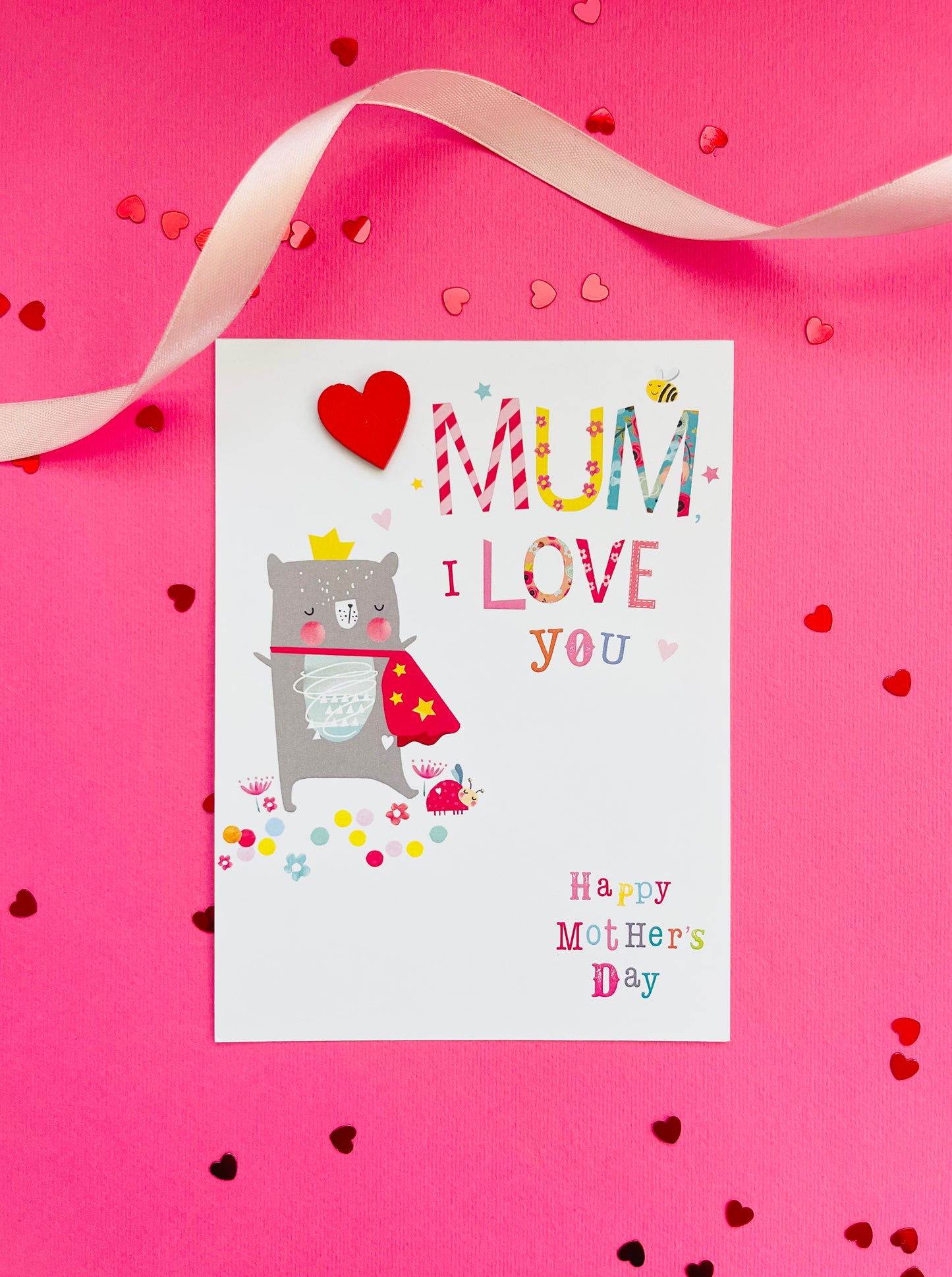 Mother's Day Card - Mum I Love You