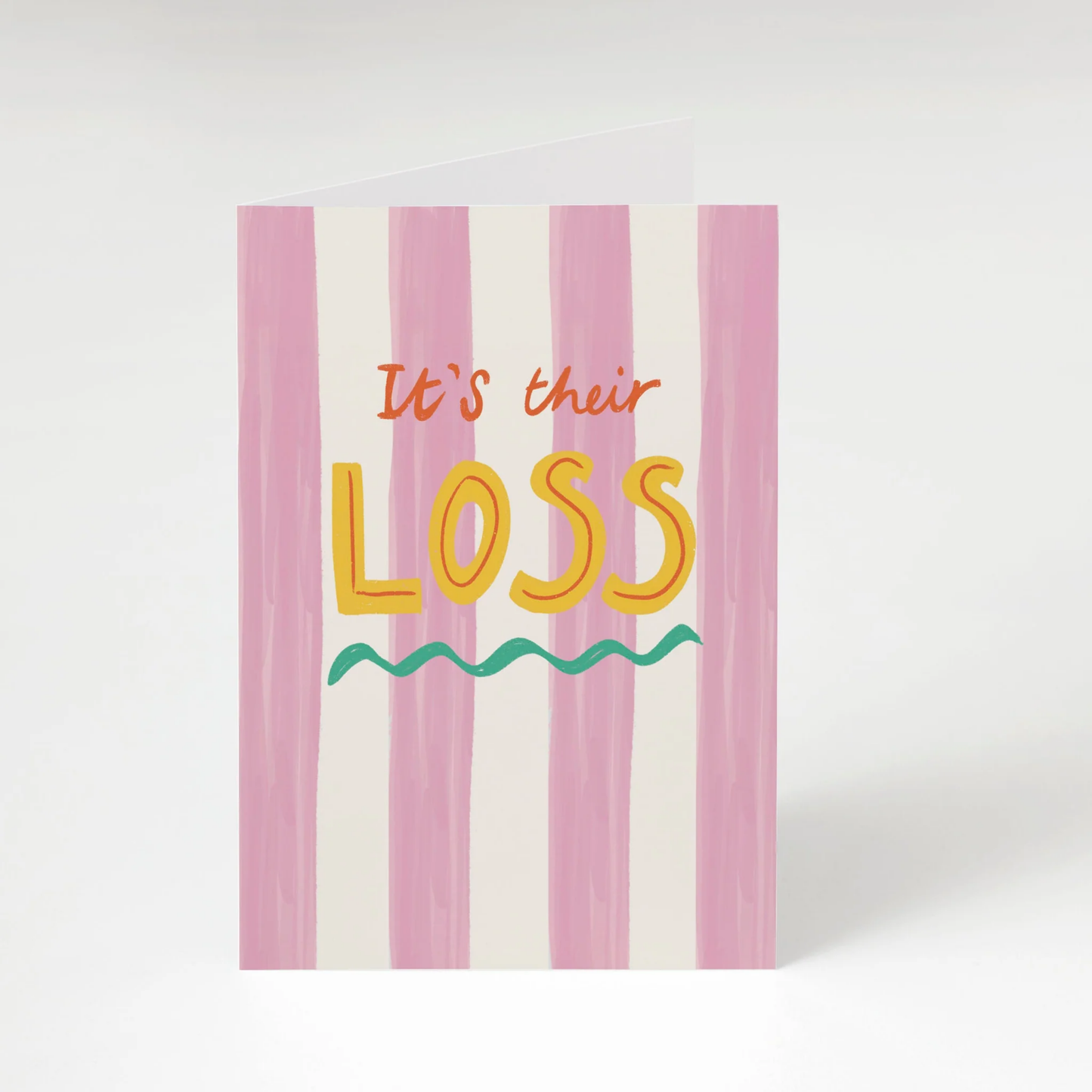 It's their loss greeting card