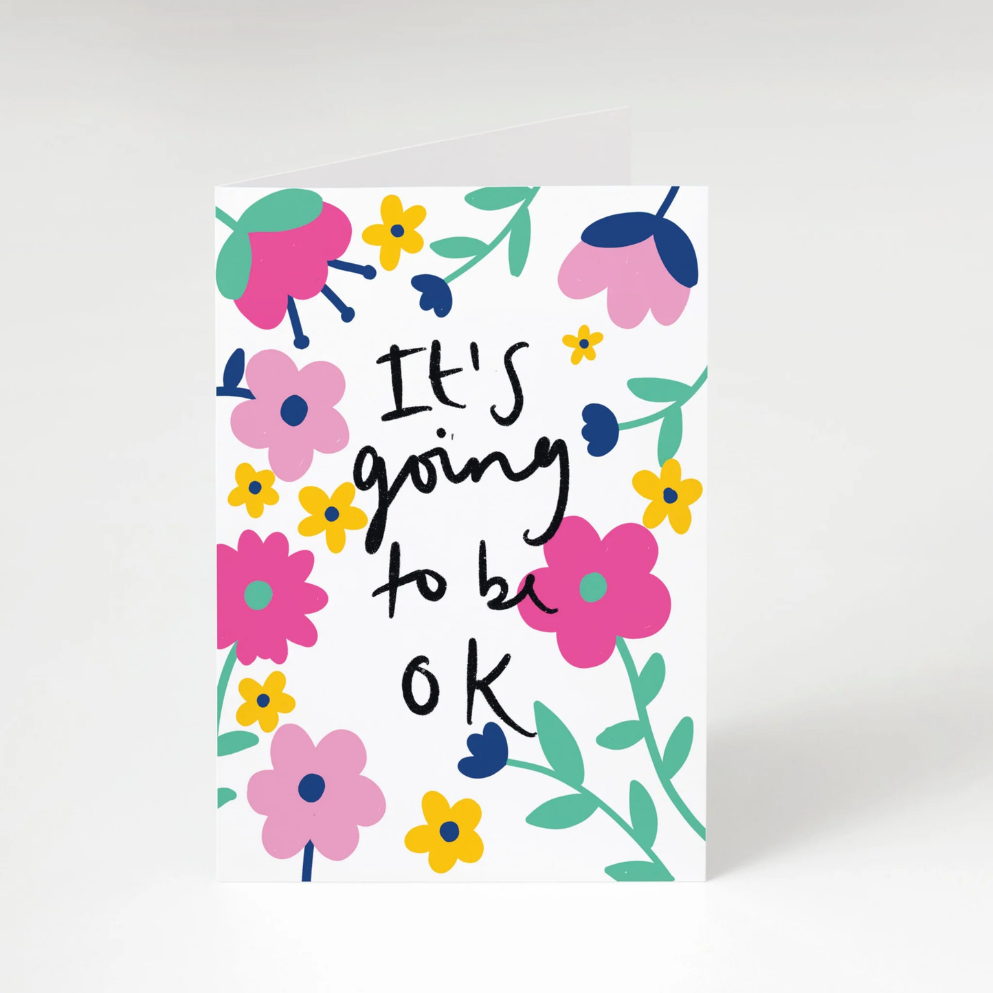 It's going to be ok greeting card