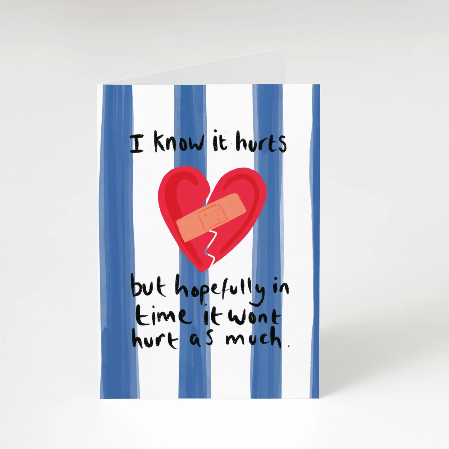 I know it hurts greeting card