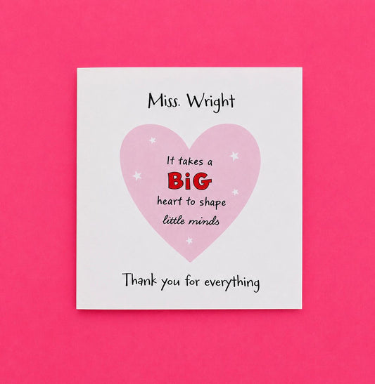 Teacher Card - Big Heart
