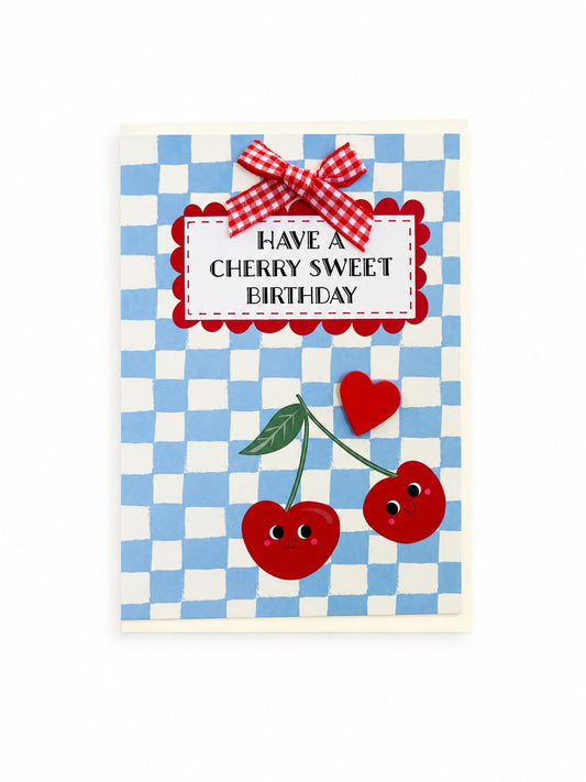 Have A Cherry Sweet Birthday Greeting Card
