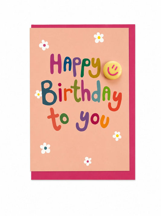 Happy Birthday To You Greeting Card