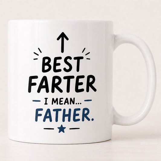 Best Farter I Mean Father Mug