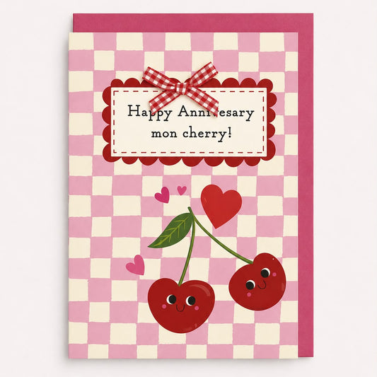 Happy Anniversary Mon Cherry! Card