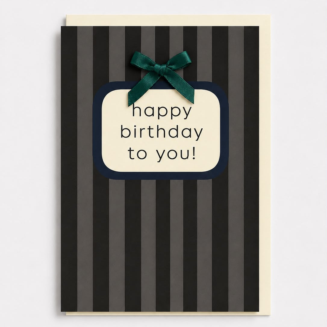 Happy Birthday to You! Card