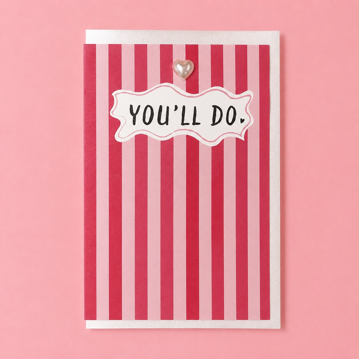 You'll Do Card